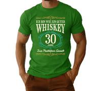 Whiskey - Camiseta para hombre con texto en alemán "30 Jahre Geburtstag | Diseño solemne para los amantes del whisky en su cumpleaños número 30. Soy un buen whisky 30 años madurado para pergección.
