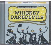 Whiskey Daredevils - Introducing The Whiskey Daredevils
