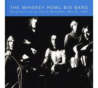 Whiskey Howl Band - Live at the El Mocambo