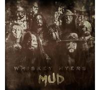 Whiskey Myers - Mud [Vinilo]