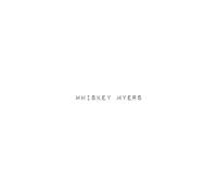 Whiskey Myers - Whiskey Myers [Vinilo]