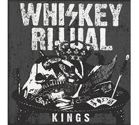 Whiskey Ritual - Kings