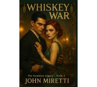 Whiskey War (The Gambino Legacy)