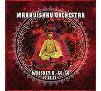 Whisky A Go Go, 27 March 1972 by Mahavishnu Orchestra [Music CD]