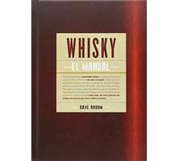 Whisky. El manual: 18 (Cocina Práctica)