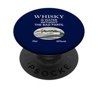 Whisky Is Water Without The Bad Parts Humor Whisky PopSockets PopGrip Adhesivo