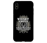 Whisky Is Water Without The Bad Parts para Fans del Whisky. Carcasa para iPhone XS MAX
