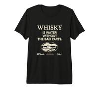 Whisky Is Water Without The Bad Parts - Whisky Original Camiseta Premium