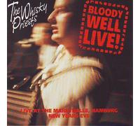 Whisky Priests - Bloody Well Live By Whisky Priests (1993-06-01)