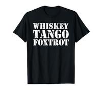 Whisky-Tango-Foxtrot WTF Fuerzas Jerga Jerga Camiseta