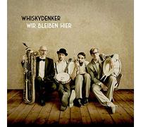 Whiskydenker - Wir Bleiben Hier (Lim.Ed. + CD) [Vinilo]