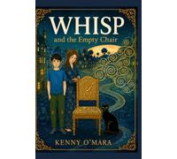 Whisp and the Empty Chair: Sometimes Home is More than a Place. Sometimes Hope has Whiskers (Whisp; Real Life Stories)
