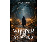 WHISPER IN THE SHADOWS