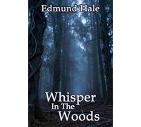 Whisper In The Woods