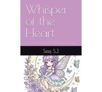 Whisper of the Heart: A Journal of Healing and Feminine Energy