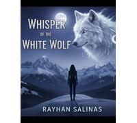 Whisper of the White Wolf