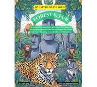 Whisper of the Wild Series-Forest & Fur: A Serene Coloring Book with Over 55 Celestial Mammal and Bonus Mandala Designs for Adults and Teens Seeking Stress Relief and Relaxation (Whispers of the Wild)