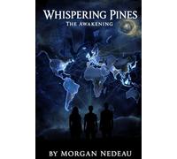 Whispering Pines: The Awaking