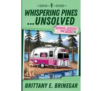 Whispering Pines...Unsolved: A Southern Sass Cozy Mystery (Murder, Mystery, and Mom)