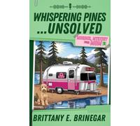 Whispering Pines…Unsolved: A Southern Sass Cozy Mystery (Murder, Mystery, and Mom)