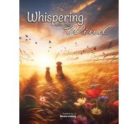 Whispering with the Wind
