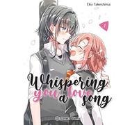 Whispering you a Love Song nº 01: 1 (Manga Yuri)