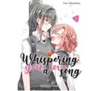 Whispering You A Love Song Nº 01
