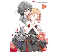 Whispering you a love song - Tome 06 (YURI)