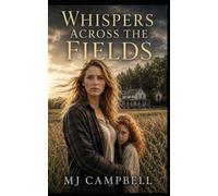 Whispers Across the Fields (Whispers Across the Fields series)