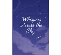 Whispers Across the Sky: 60 Bird-Themed Crossword & Word Puzzles for Relaxation and Enjoyment