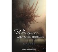 Whispers Among the Blossoms