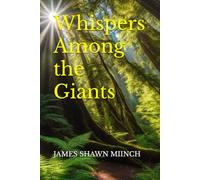 Whispers Among the Giants