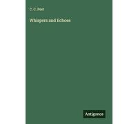 Whispers and Echoes