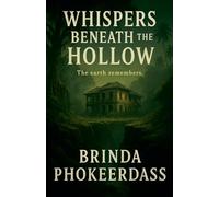 Whispers Beneath the Hollow