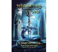 Whispers beneath the Stone