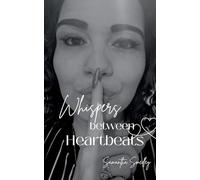Whispers Between Heartbeats