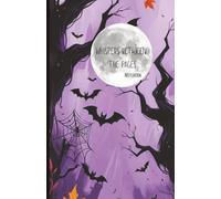 Whispers Between The Pages: Notebook