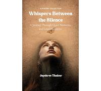 Whispers Between the Silence