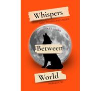 Whispers Between Worlds: A Journal