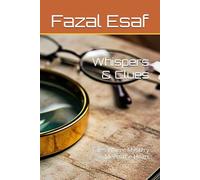 Whispers & Clues: Tales Where Mystery Meets the Heart
