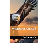 Whisper's From God