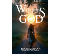 Whispers From God: He Speaks to Our Hearts