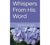 Whispers From His Word