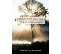 Whispers from the Ground: The Love of Soil and Spirit