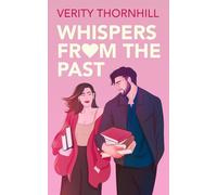 Whispers from the Past: Finding Love Amongst the Secrets of the Bay: 1 (Love in the Bay)
