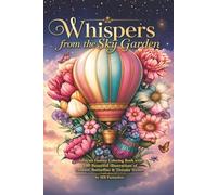 Whispers From the Sky Garden: Intricate Fantasy Coloring Book