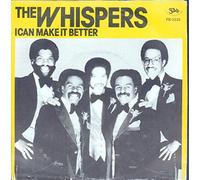 WHISPERS - I can make it better / Say you / FB 2232