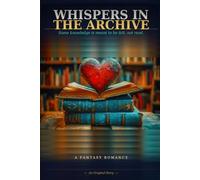 Whispers In The Archive