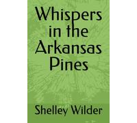 Whispers in the Arkansas Pines (Grit and Grace)