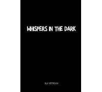 Whispers In The Dark